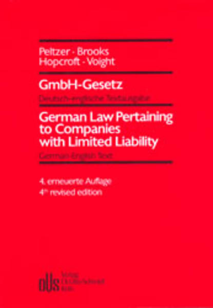 GmbH-Gesetz /German Law Pertaining to Companies with Limited Liability