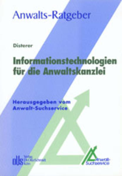 Leitfaden Informationstechnologien für die Anwaltskanzlei