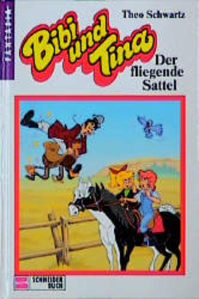 Bibi und Tina / Der fliegende Sattel