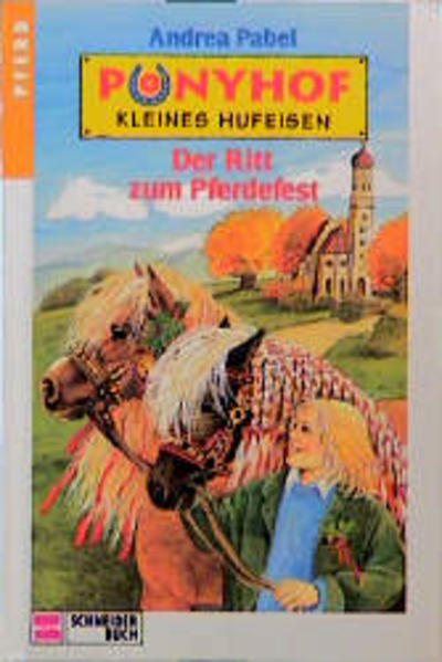 Ponyhof Kleines Hufeisen / Der Ritt zum Pferdefest