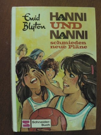 Hanni und Nanni schmieden neue Pläne