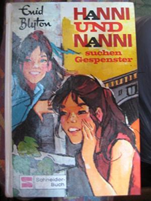 Hanni und Nanni suchen Gespenster