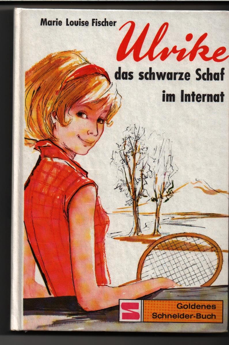 Ulrike das schwarze Schaf im Internat