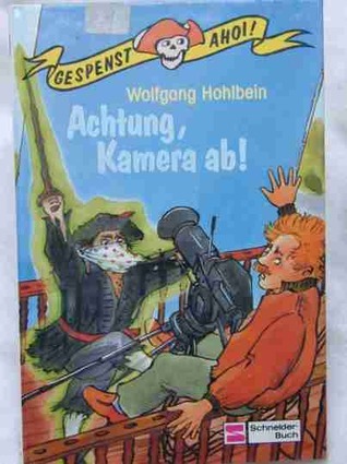 Gespenst ahoi! / Achtung, Kamera ab!