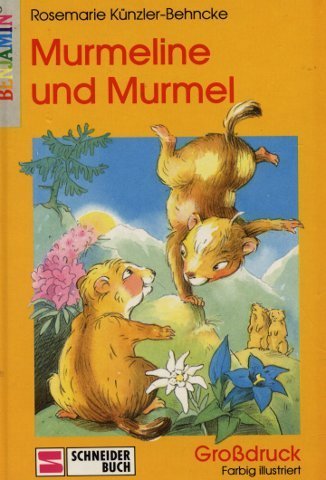 Murmeline und Murmel