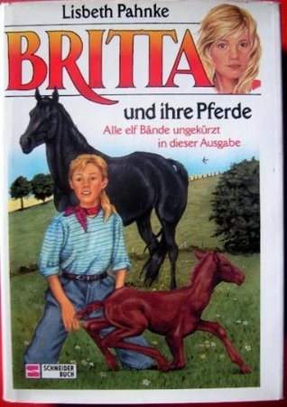 Britta und ihre Pferde