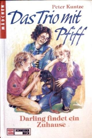 Das Trio mit Pfiff / Darling findet ein Zuhause