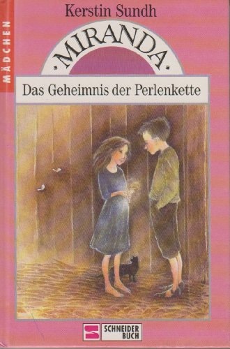 Miranda / Das Geheimnis der Perlenkette