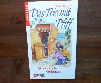Das Trio mit Pfiff / Strandkorb-Geflüster