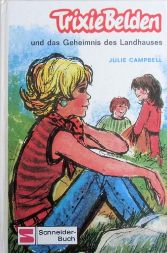 Trixie Belden und das Geheimnis des Landhauses
