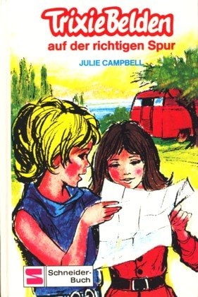 Trixie Belden / Auf der richtigen Spur