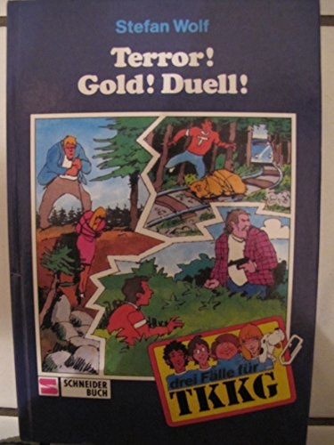 Drei Fälle für TKKG / Terror! Gold! Duell!