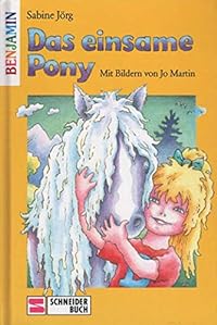 Das einsame Pony