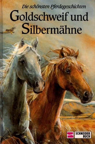 Goldschweif und Silbermähne