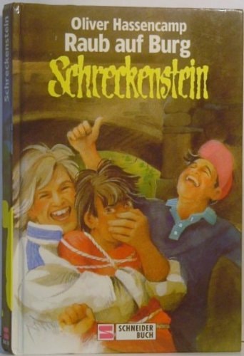 Burg Schreckenstein / Raub auf Burg Schreckenstein