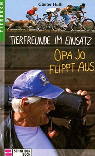 Tierfreunde im Einsatz / Opa Jo flippt aus