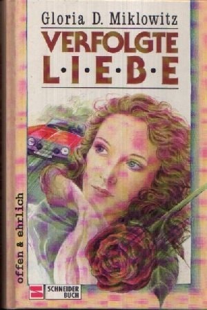 Verfolgte Liebe