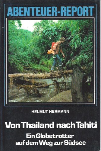 Von Thailand nach Tahiti