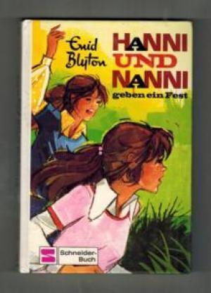 Hanni und Nanni geben ein Fest