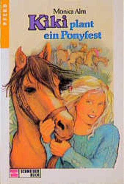 Kiki plant ein Ponyfest