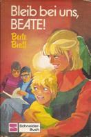 Bleib bei uns, Beate!