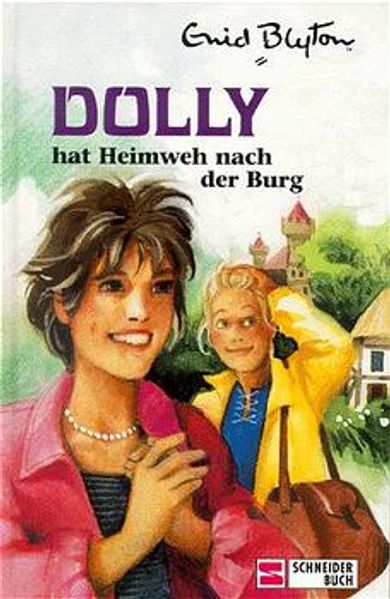 Dolly - Schulabenteuer auf der Burg / Dolly hat Heimweh nach der Burg