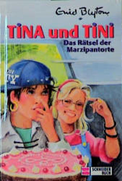 Tina und Tini / Das Rätsel der Marzipantorte