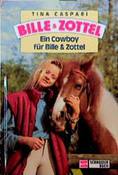 Bille und Zottel / Ein Cowboy für Bille und Zottel