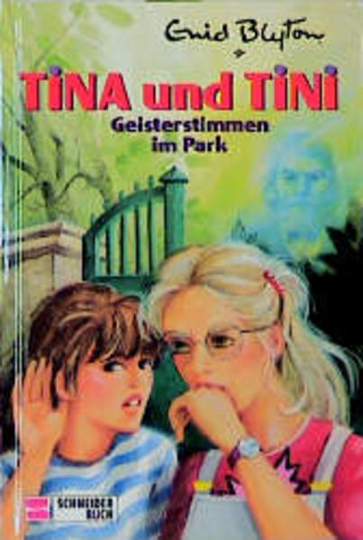 Tina und Tini / Geisterstimmen im Park