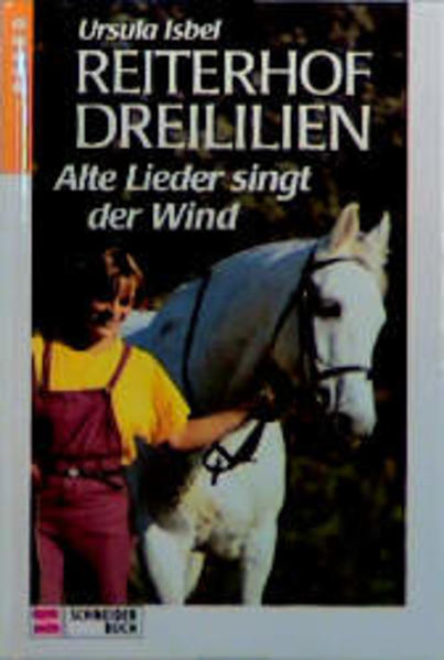 Reiterhof Dreililien / Alte Lieder singt der Wind