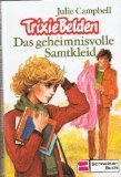 Trixie Belden / Das geheimnisvolle Samtkleid