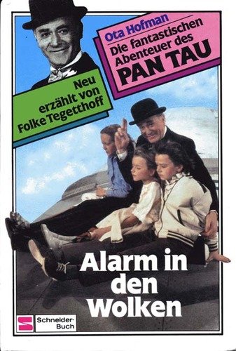 Die fantastischen Abenteuer des Pan Tau / Alarm in den Wolken