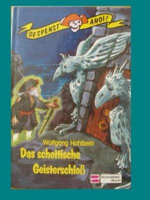 Gespenst ahoi! / Das schottische Geisterschloss