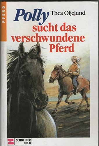 Polly-Serie / Polly sucht das verschwundene Pferd