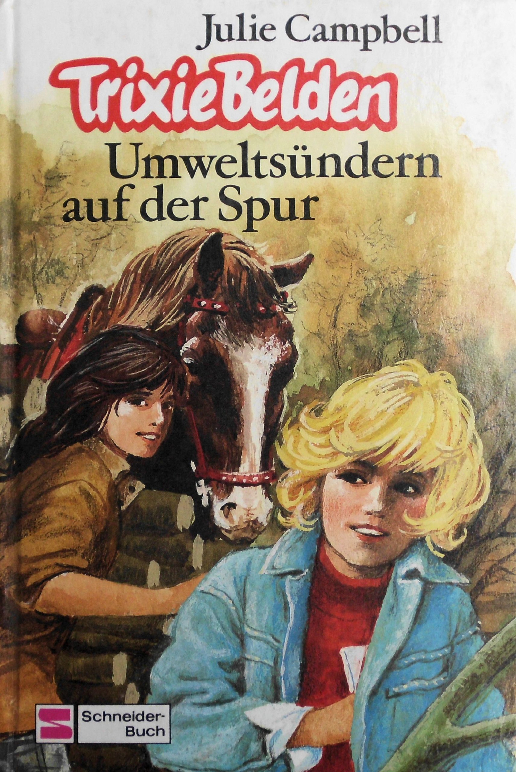 Trixie Belden / Umweltsündern auf der Spur
