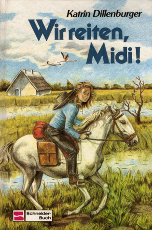 Wir reiten, Midi!