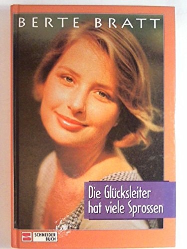 Die Glücksleiter hat viele Sprossen