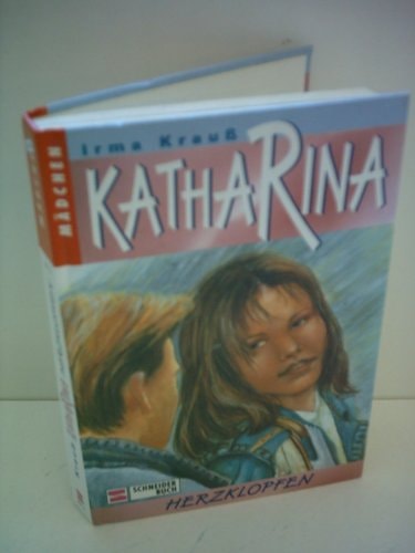 Katharina / Herzklopfen