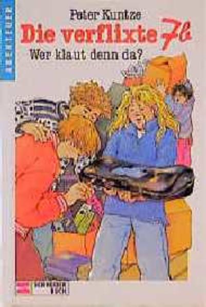 Die verflixte 7b / Wer klaut denn da?