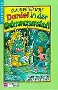 Daniel in der Unterwasserstadt