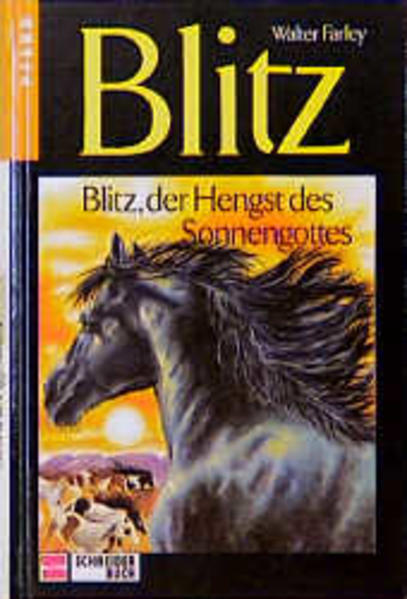 Blitz, der Hengst des Sonnengottes