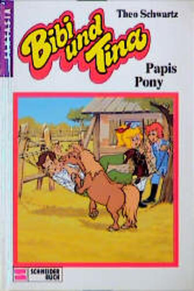 Bibi und Tina / Papis Pony