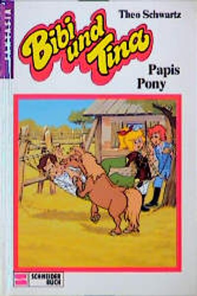 Bibi und Tina / Papis Pony