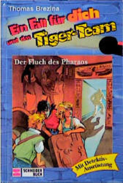 Ein Fall für dich und das Tigerteam / Der Fluch des Pharao