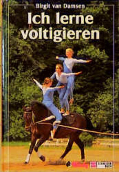 Ich lerne voltigieren