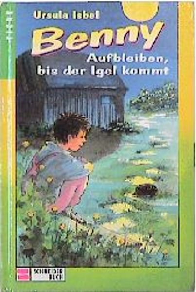 Benny / Aufbleiben, bis der Igel kommt