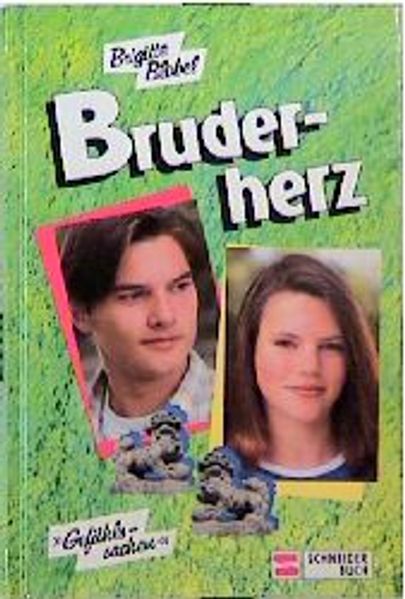 Gefühlssachen / Bruderherz
