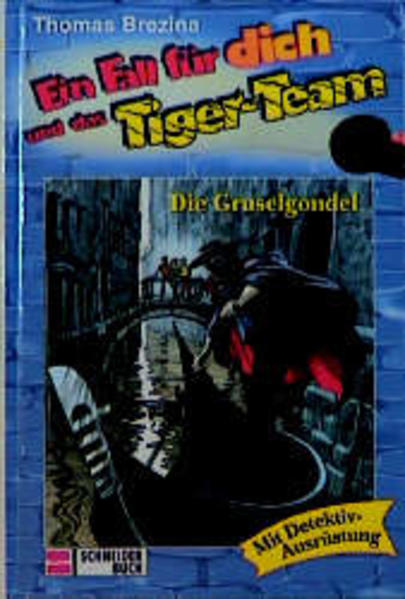 Ein Fall für dich und das Tigerteam / Die Gruselgondel