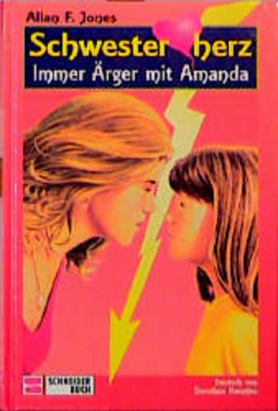 Schwesterherz / Immer Ärger mit Amanda