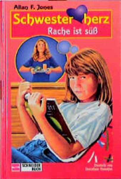 Schwesterherz / Rache ist süss